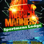 March Madness at Sportsmens Lodge