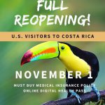 Costa Rica Full Reopening for US Tourists