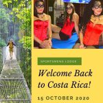 Sportsmens Lodge Welcomes You Back To Costa Rica!