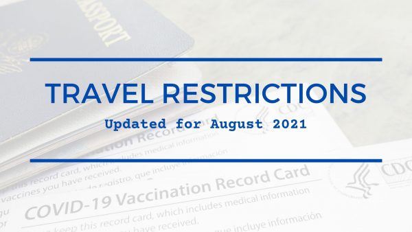 Travel Restrictions August 2021