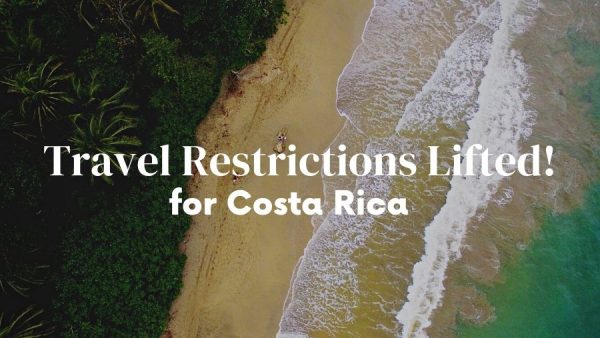 Costa Rica Travel Restrictions Lifted